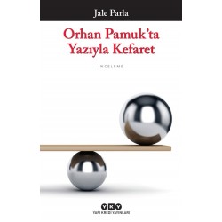 Orhan Pamuk’ta Yazıyla Kefaret 2